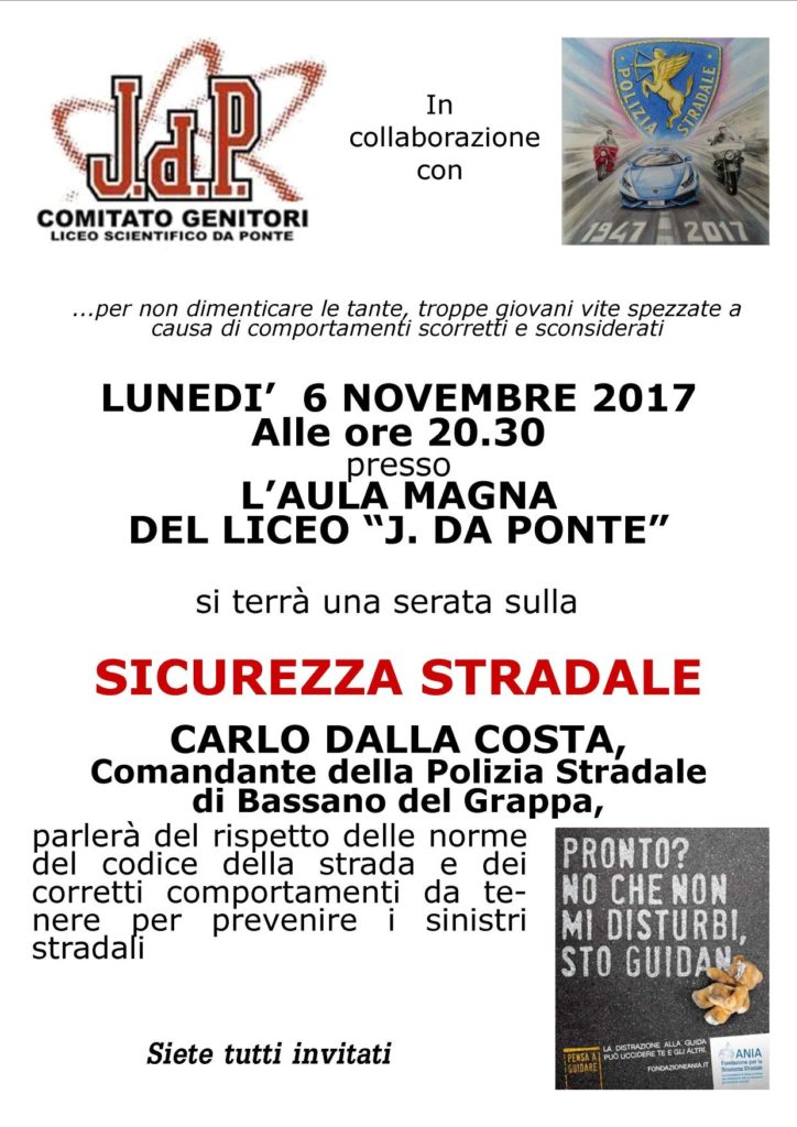 SICUREZZA STRADALE - Serata informativa @ Liceo Scientifico Da Ponte | Bassano del Grappa | Veneto | Italia